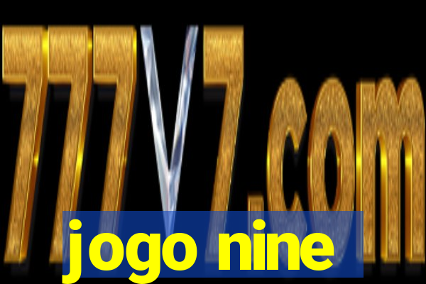 jogo nine