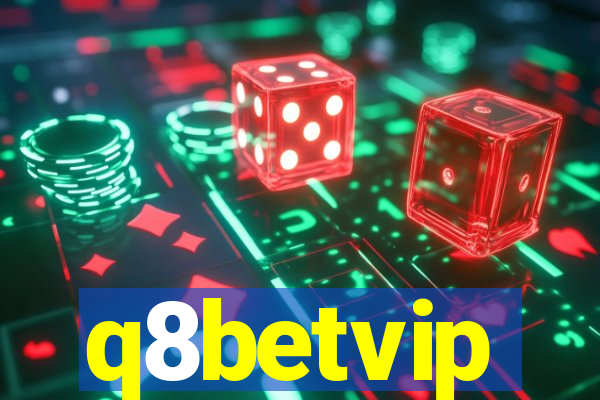 q8betvip