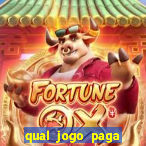 qual jogo paga mais tigre ou touro