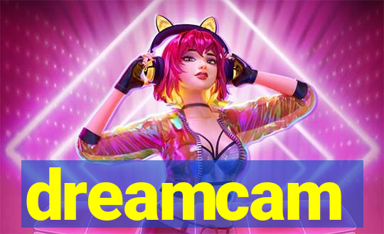 dreamcam