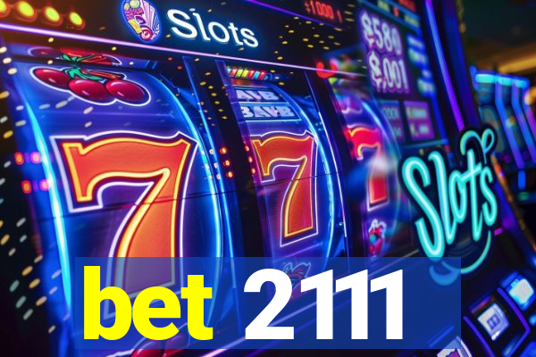 bet 2111