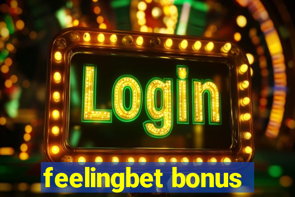 feelingbet bonus