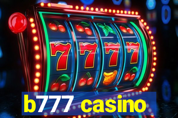 b777 casino