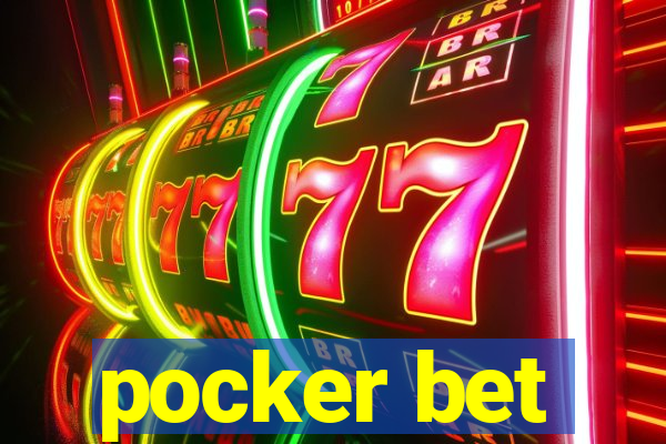 pocker bet