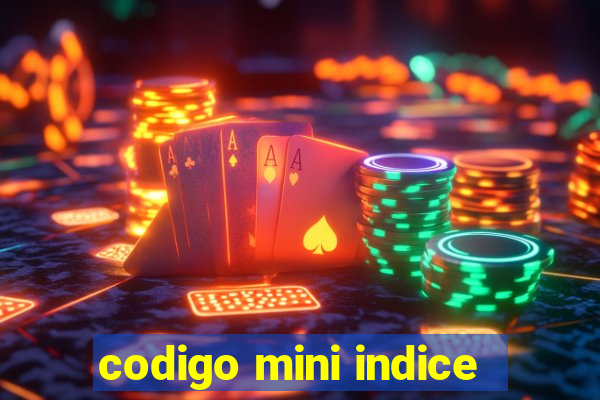 codigo mini indice