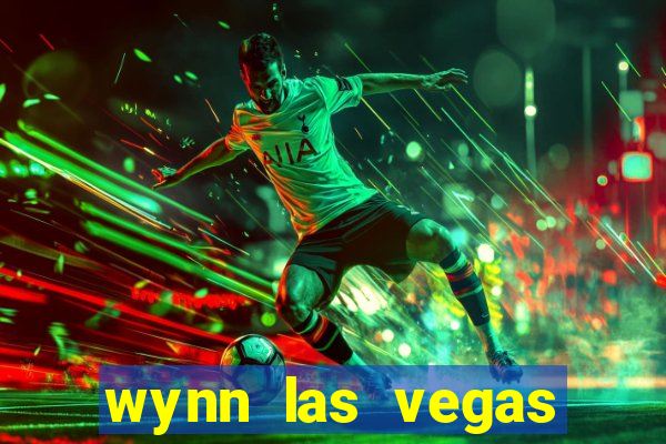 wynn las vegas casino resort