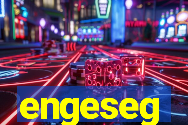 engeseg