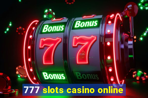 777 slots casino online