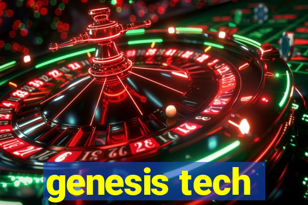 genesis tech