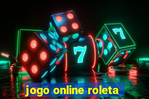 jogo online roleta