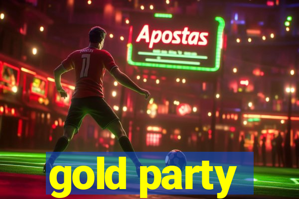 gold party