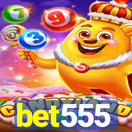 bet555