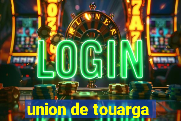 union de touarga