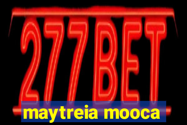 maytreia mooca