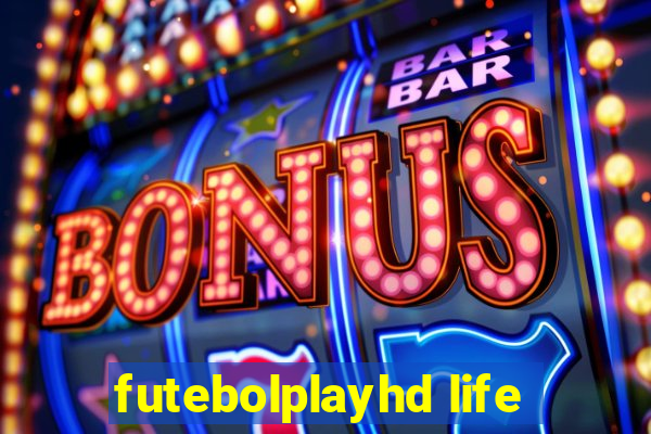 futebolplayhd life