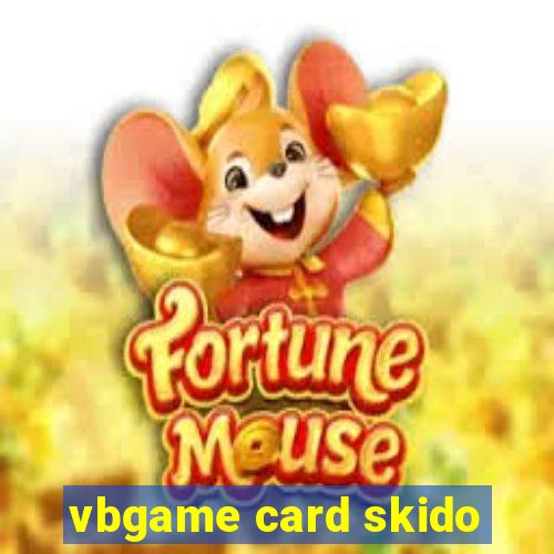 vbgame card skido