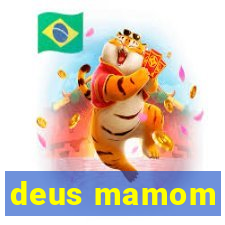 deus mamom