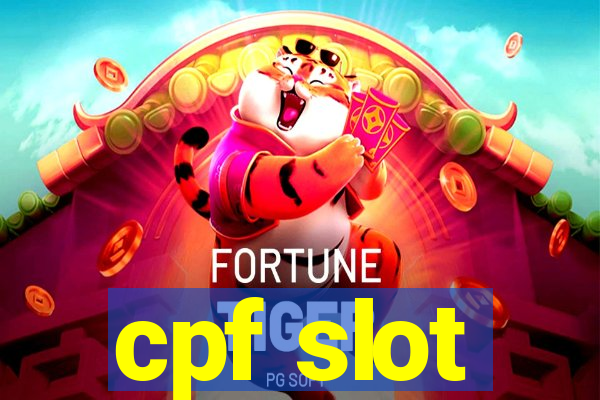 cpf slot