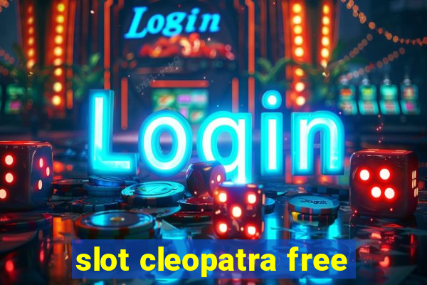 slot cleopatra free