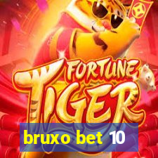 bruxo bet 10