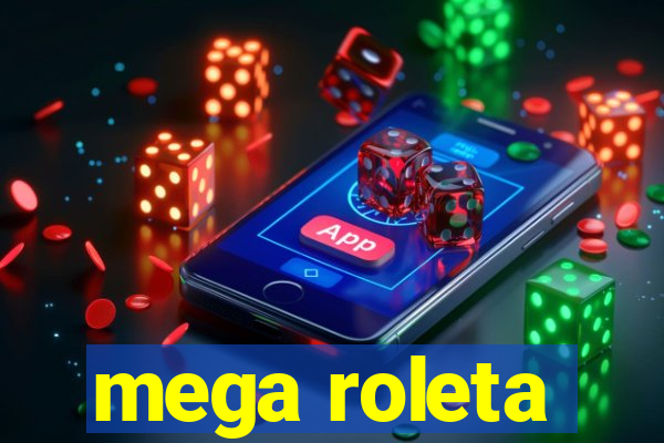 mega roleta