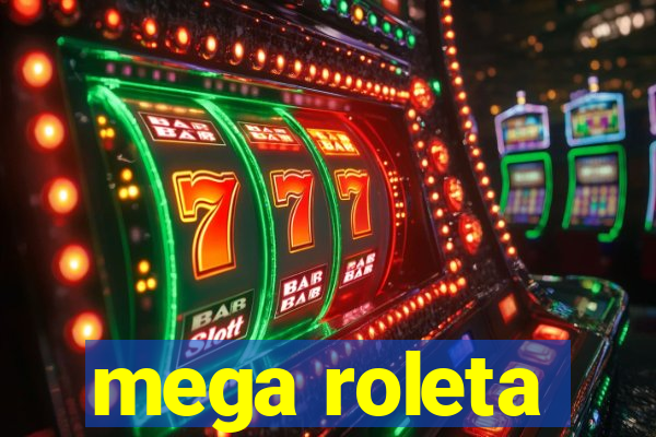 mega roleta