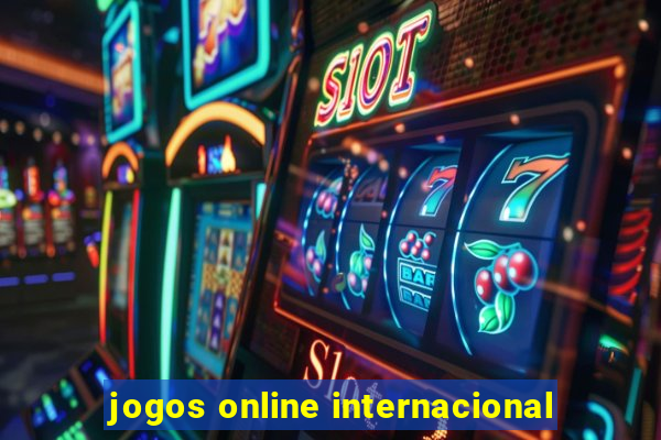 jogos online internacional