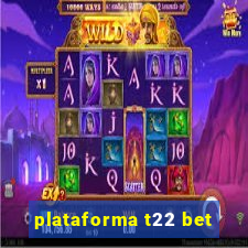 plataforma t22 bet