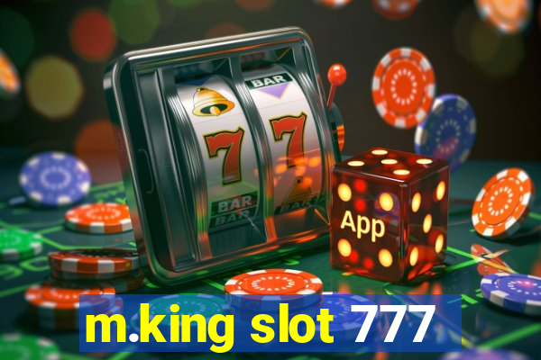 m.king slot 777