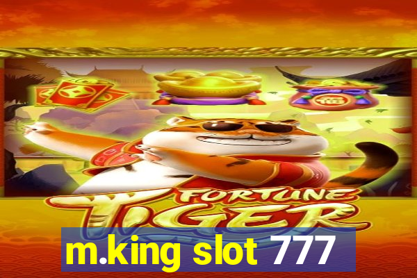 m.king slot 777