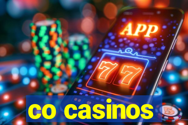 co casinos