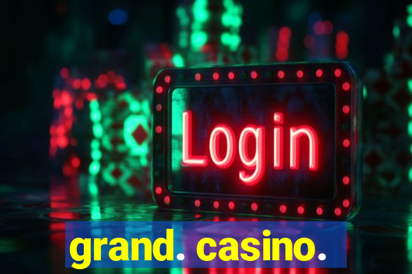 grand. casino.