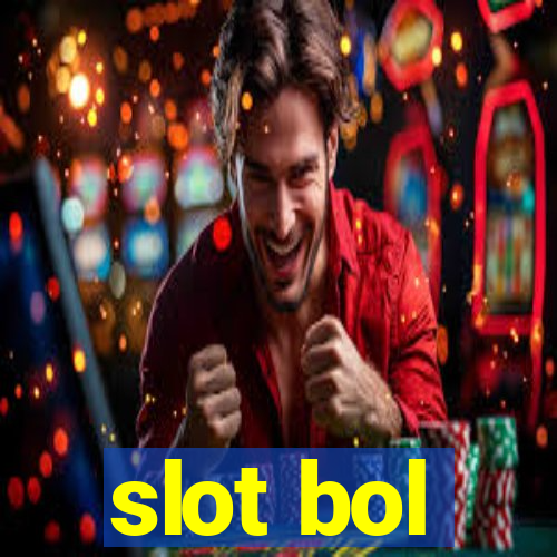 slot bol