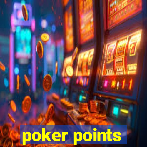 poker points