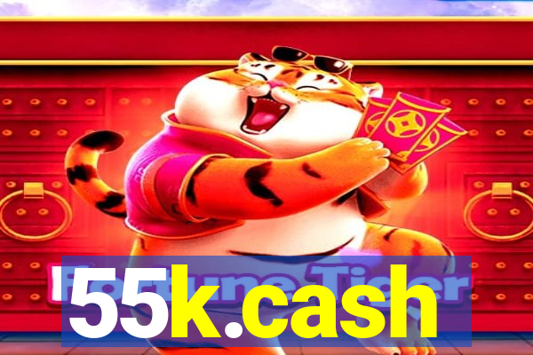 55k.cash