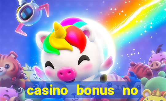 casino bonus no deposit free spins