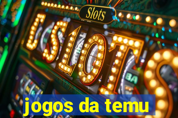 jogos da temu