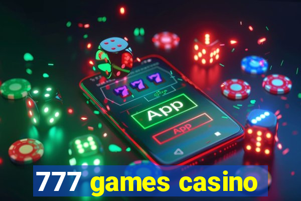 777 games casino