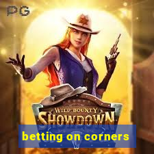 betting on corners