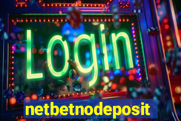 netbetnodeposit