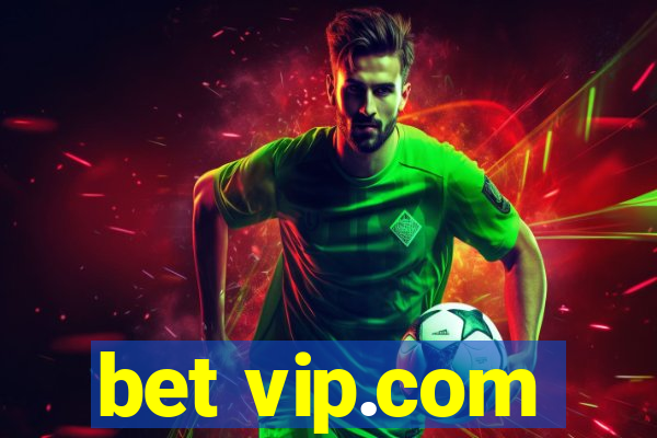 bet vip.com