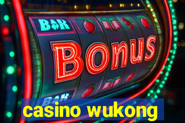 casino wukong