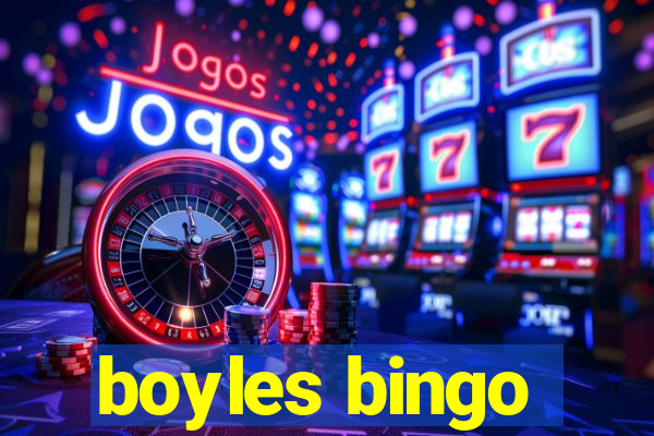 boyles bingo