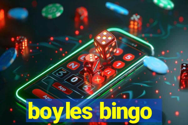 boyles bingo