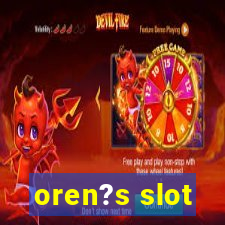 oren?s slot