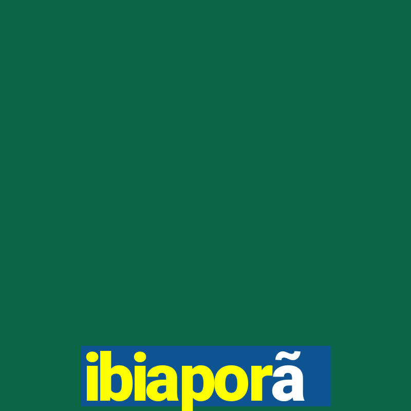 ibiaporã