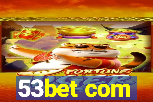 53bet com