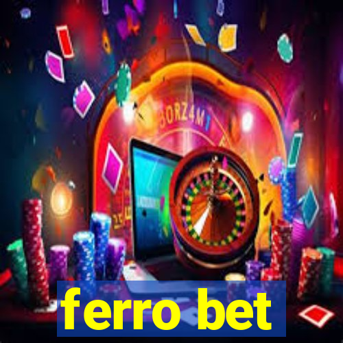 ferro bet