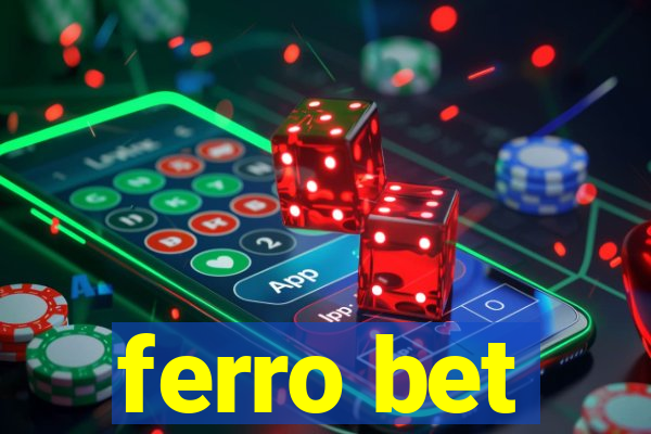 ferro bet