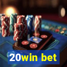 20win bet